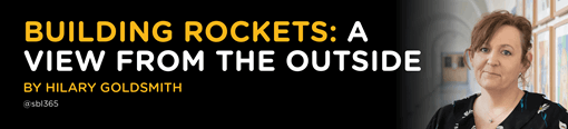 Building Rockets: A view from the outside by Hilary Goldsmith