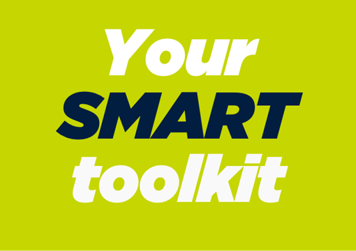 Your SMART toolkit